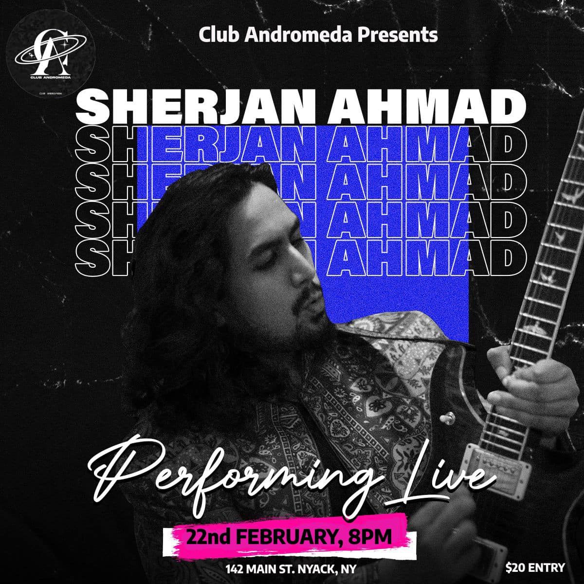 Sherjan Ahmad Live at Club Andromeda 