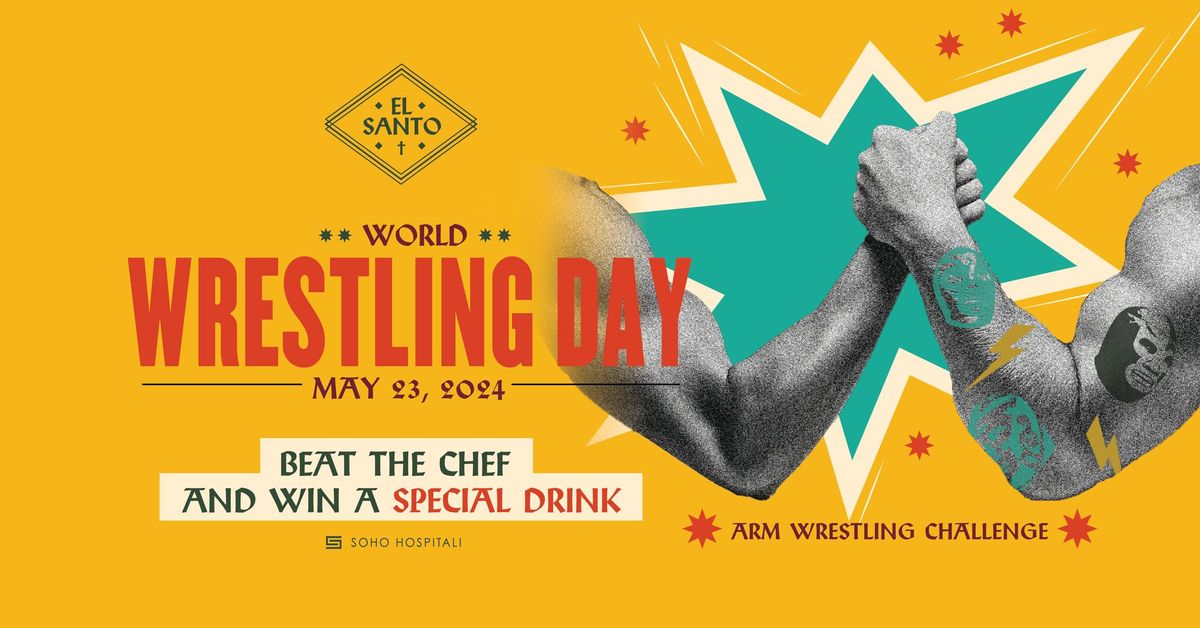 World Wrestling Day | Thursday, May 23, 2024 ?  