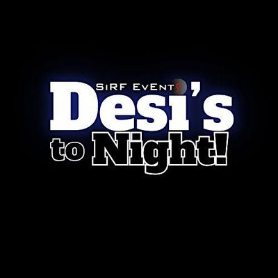 Desi's to Night!