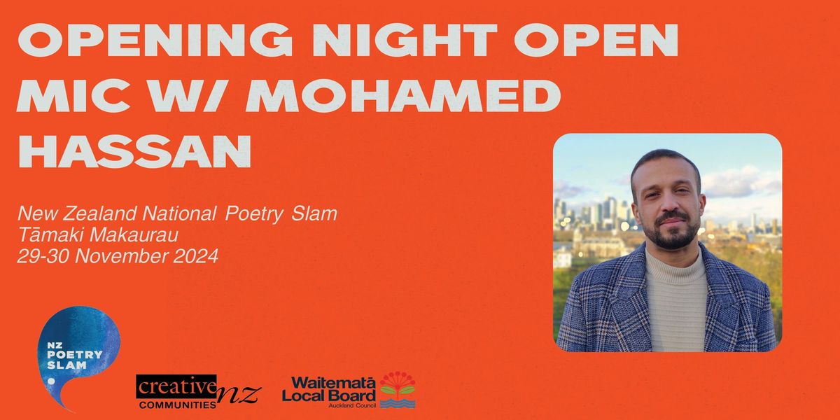 NZNPS24: Opening Night Open Mic featuring Mohamed Hassan