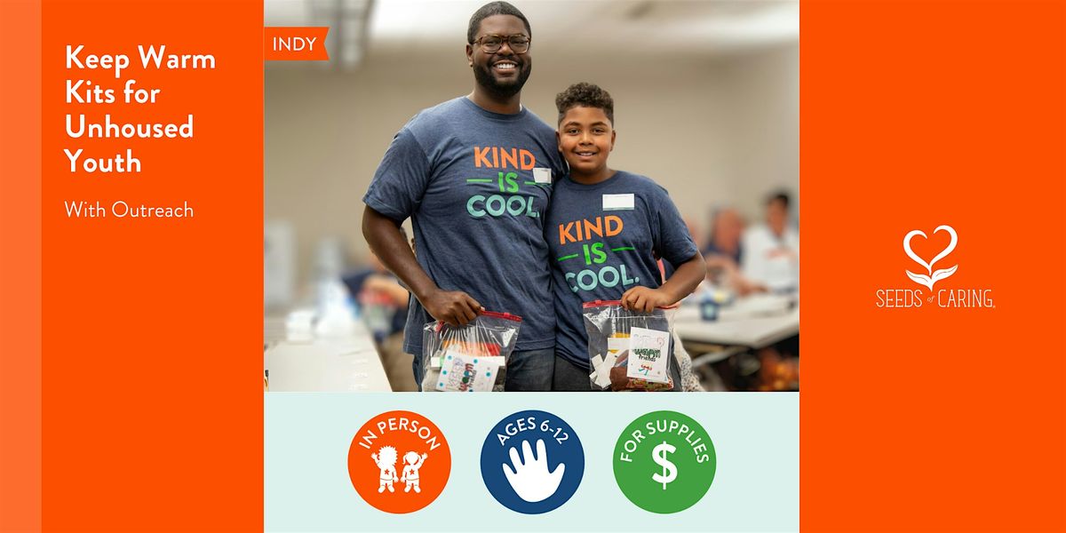 In Person: Keep Warm Kits for Unhoused Youth