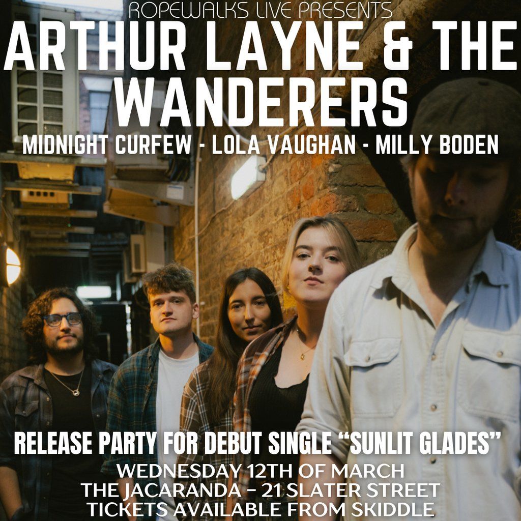 Arthur Layne And The Wanderers With Special Guests