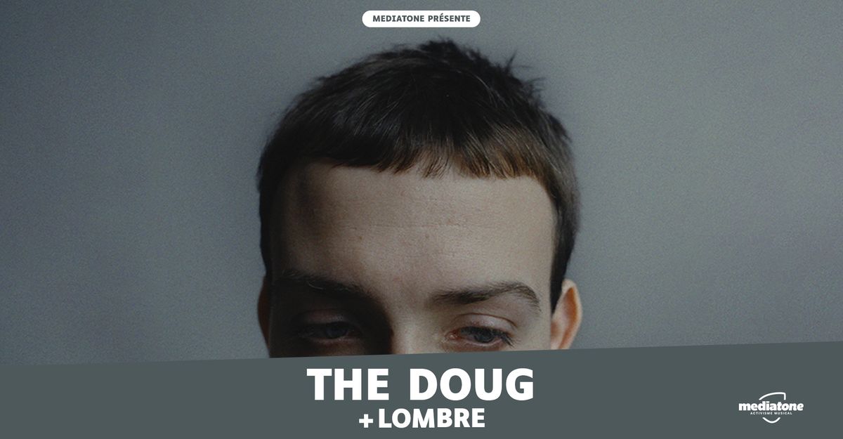 THE DOUG + LOMBRE en concert au March\u00e9 Gare