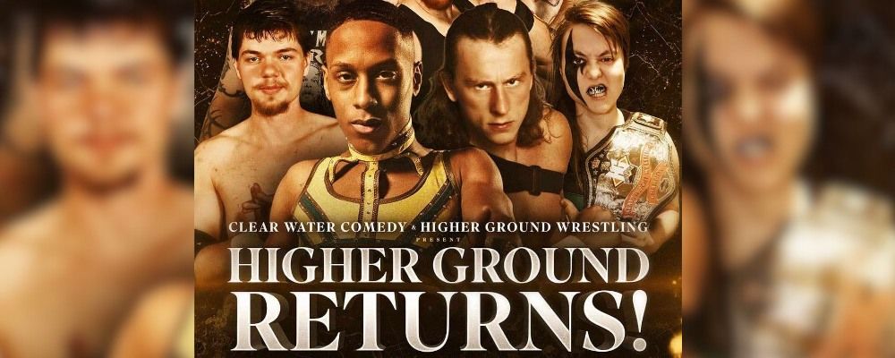 Higher Ground Returns! - Live Pro Wrestling at The Plus