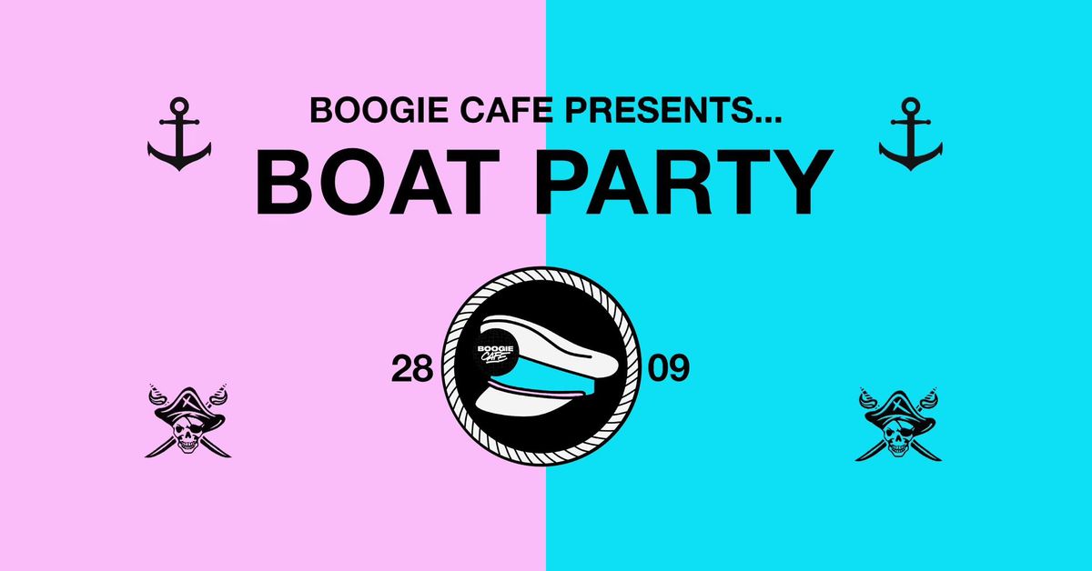 Boogie Cafe presents Boat Party 2024