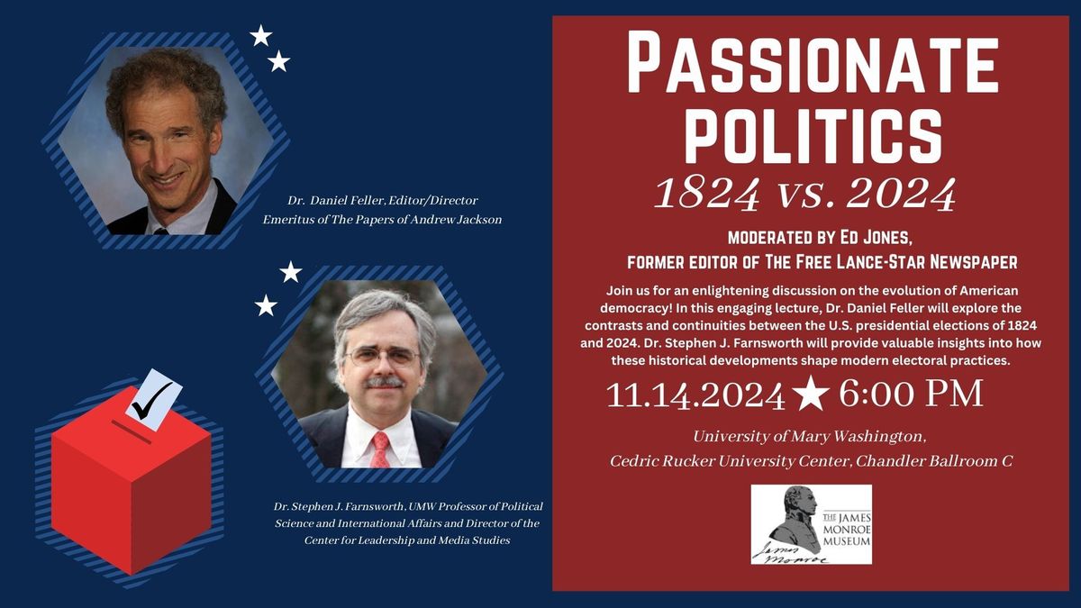 37th Annual Monroe Lecture: Passionate Politics 