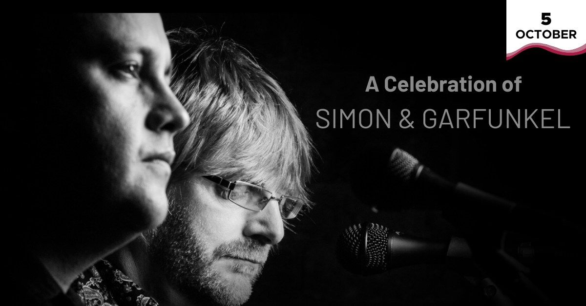 A Celebration of Simon & Garfunkel