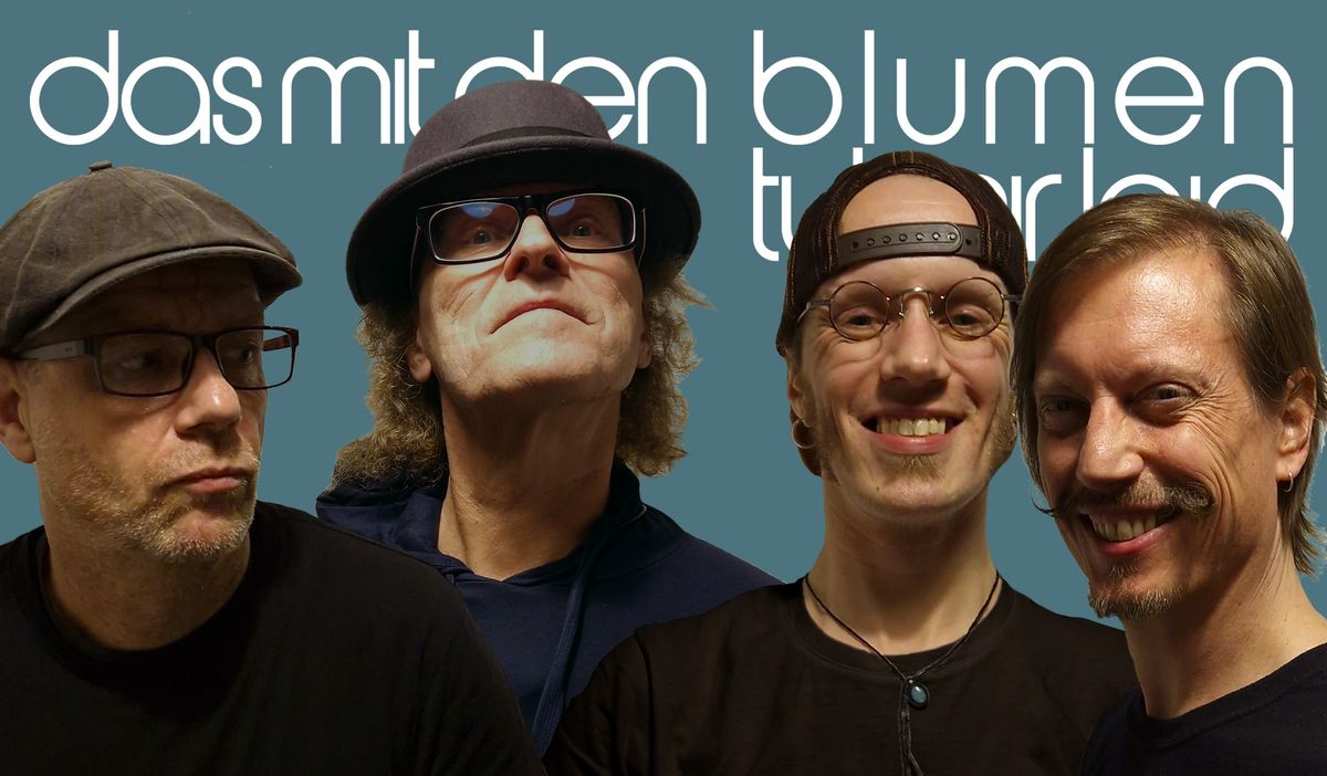 Das mit den Blumen tut mir leid (D) \u2013 Indie-Pop-Rock-Chansons