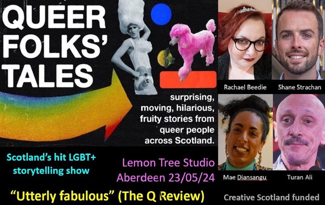 Queer Folks' Tales  (hit LGBTQ+ storytelling show)