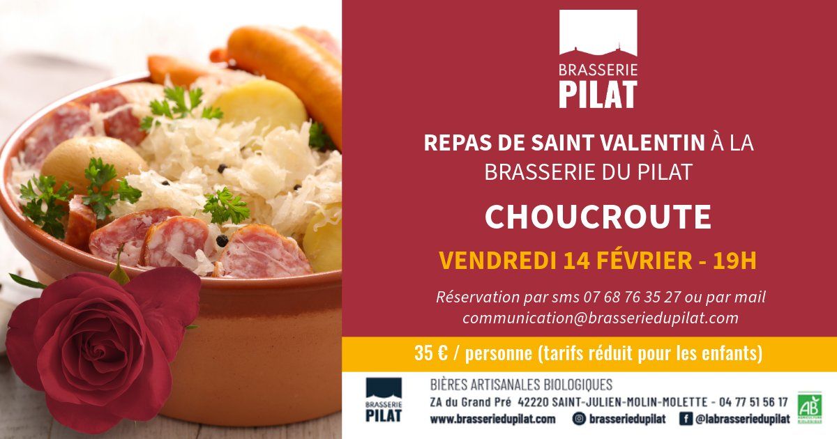 UN REPAS DE SAINT-VALENTIN ATYPIQUE \u00c0 LA BRASSERIE DU PILAT ! 