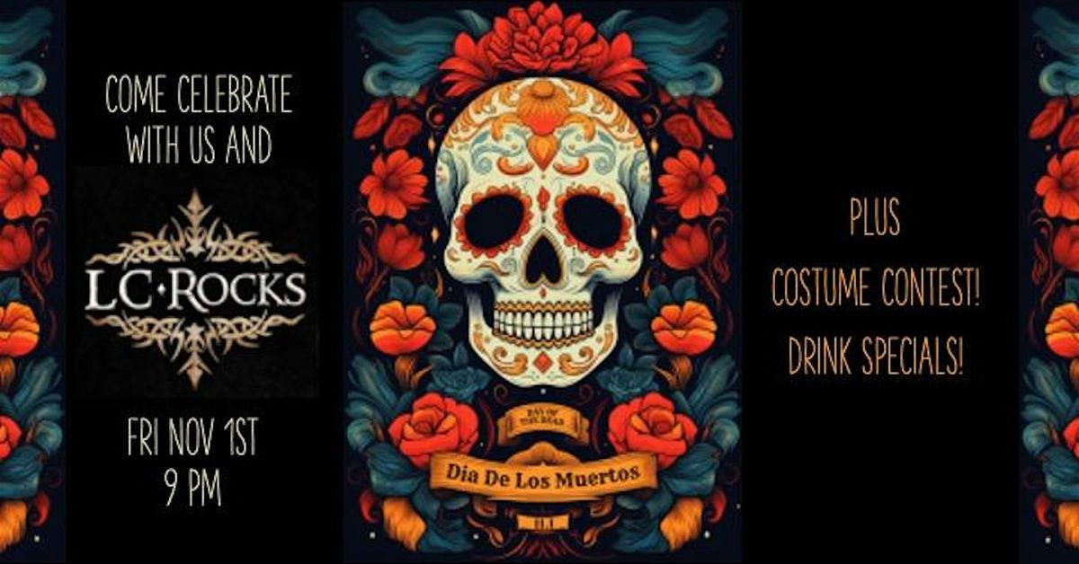 Dia De Los Muertos with LC Rocks at Shooters 620 in Austin!