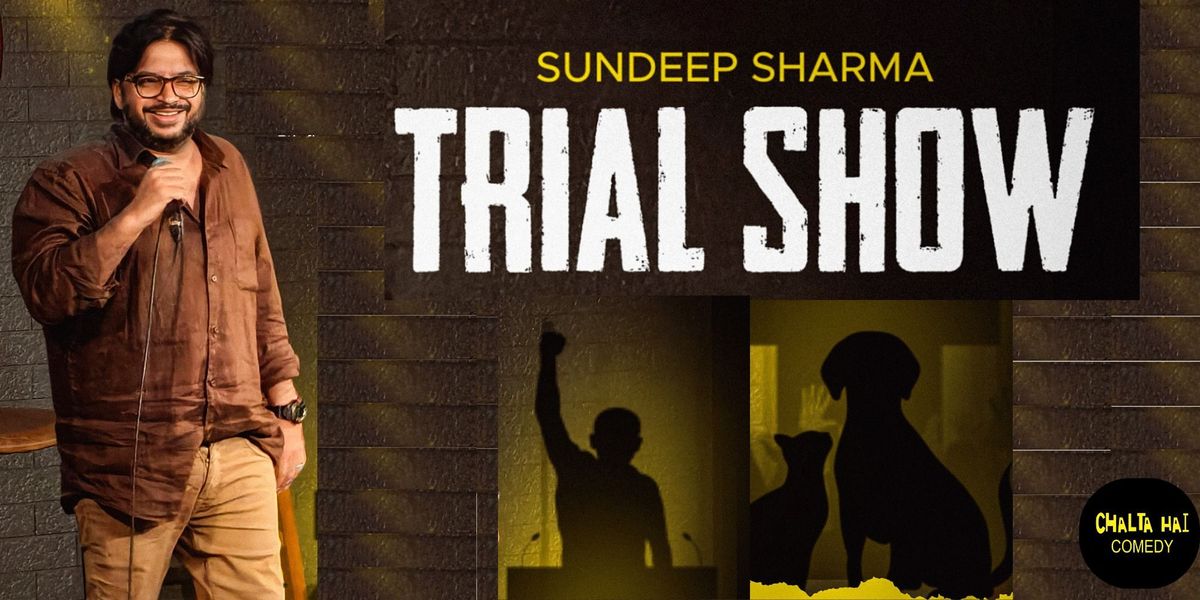 Sundeep Sharma Trial Show
