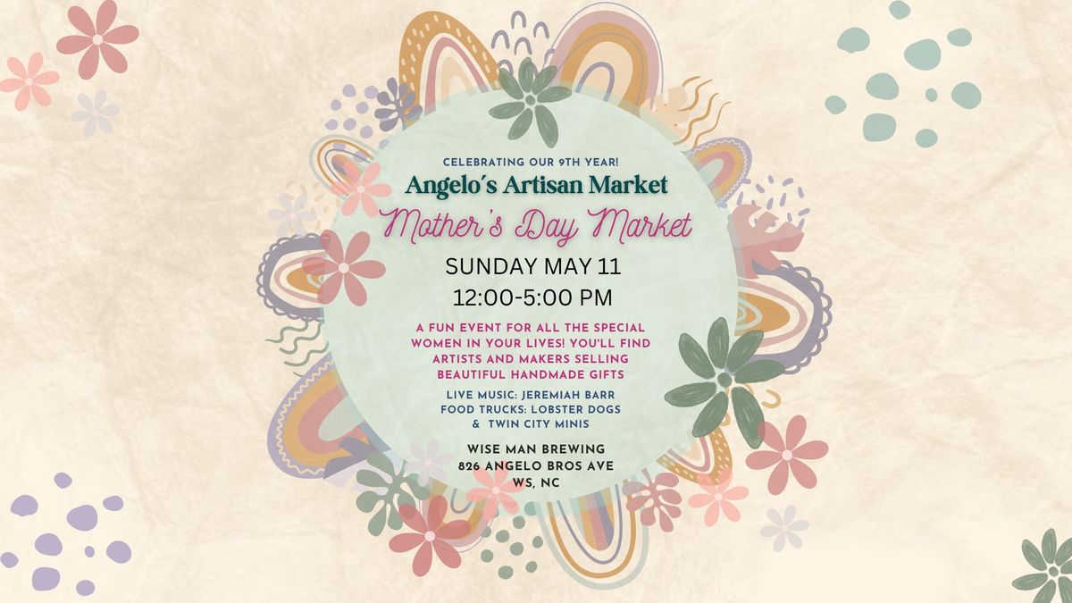 Angelo Artisan Mother's Day Market