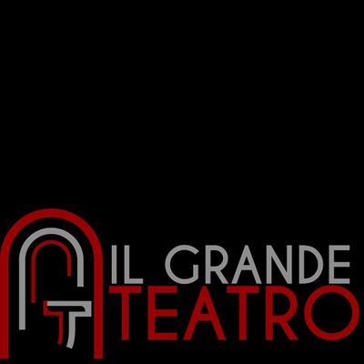 Il Grande Teatro