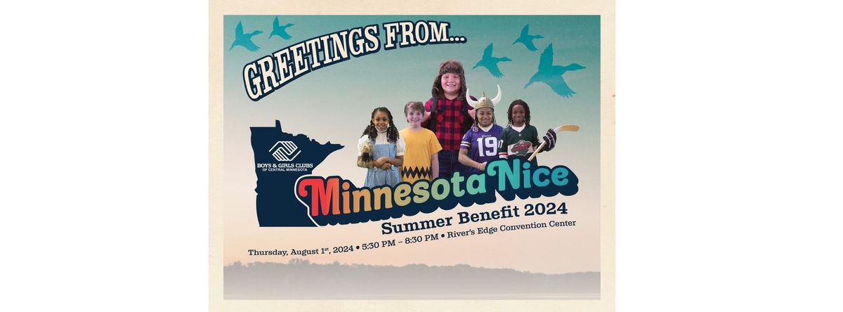 Minnesota Nice Summer Benefit 2024