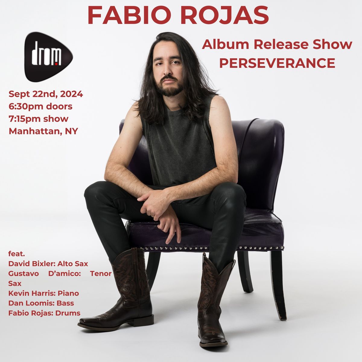 Fabio Rojas "Perseverance" Album release show at DROM NYC