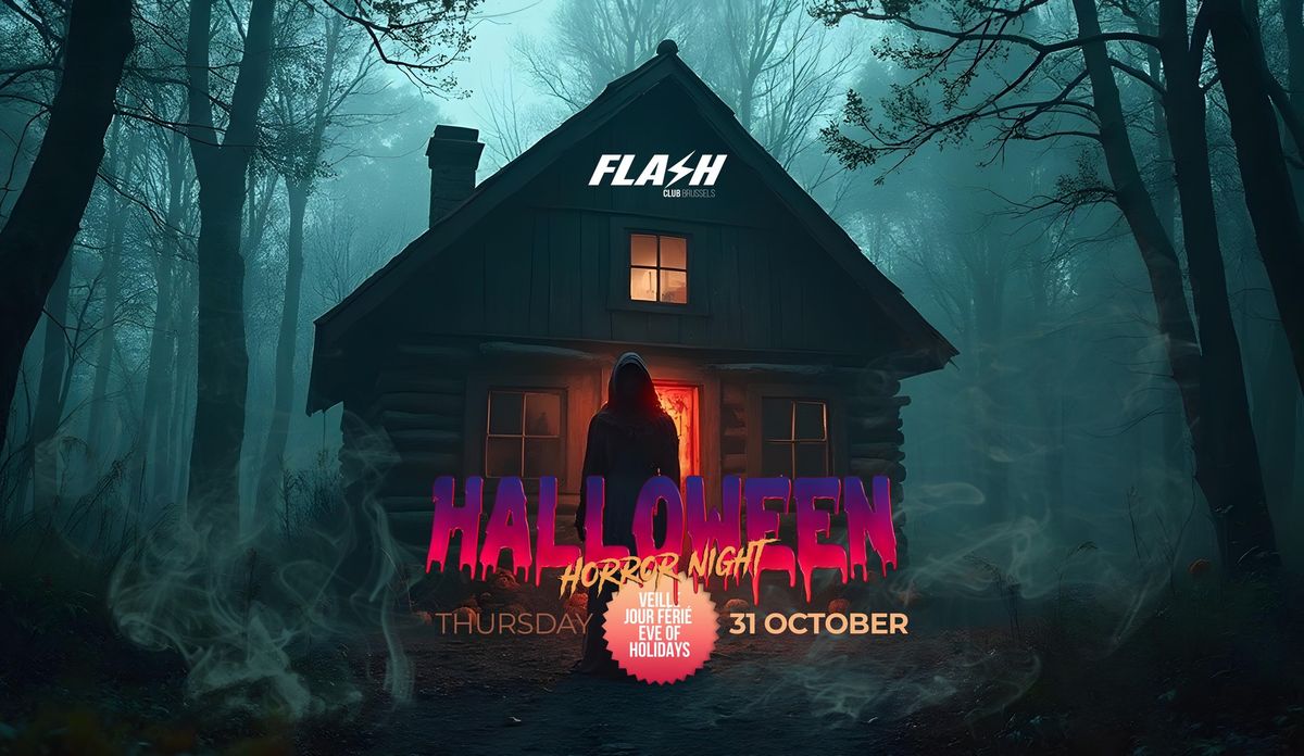 FLASH Club x Halloween (f\u00e9ri\u00e9) x Jeudi 31 Octobre