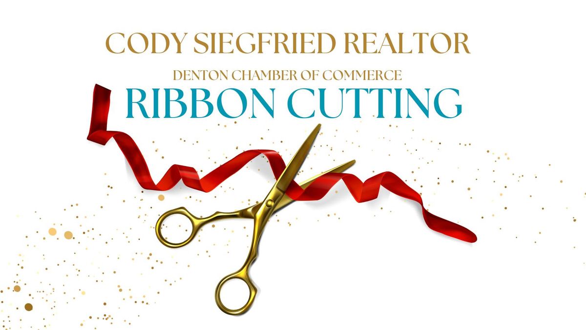 Denton Chamber of Commerce - Ribbon Cutting Ceremony
