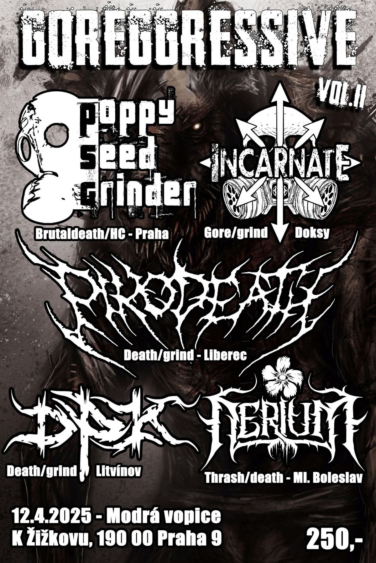 POPPY SEED GRINDER, INCARNATE, PIKODEATH, DPK, NERIUM - GOREGGRESSIVE vol.2