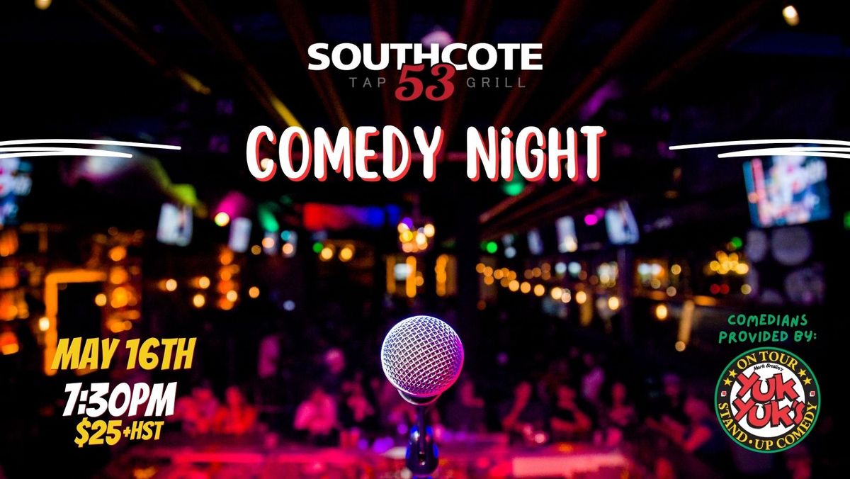 Comedy Night @ Southcote 53