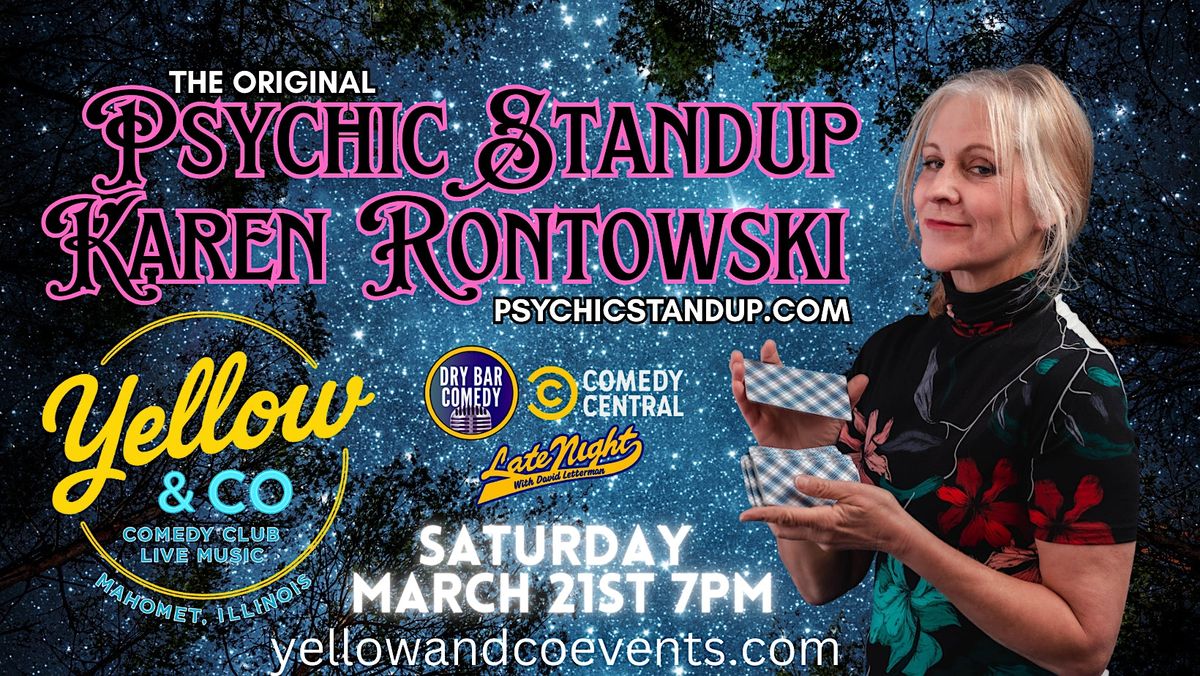Yellow and Co. presents Psychic Comedian Karen Rontowski
