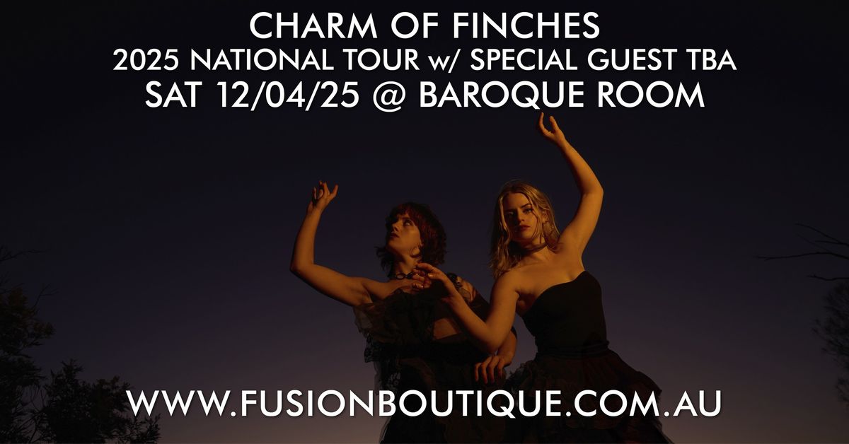 CHARM OF FINCHES 2025 National Tour Live in Concert at Baroque Room, Katoomba, Blue Mountains NSW