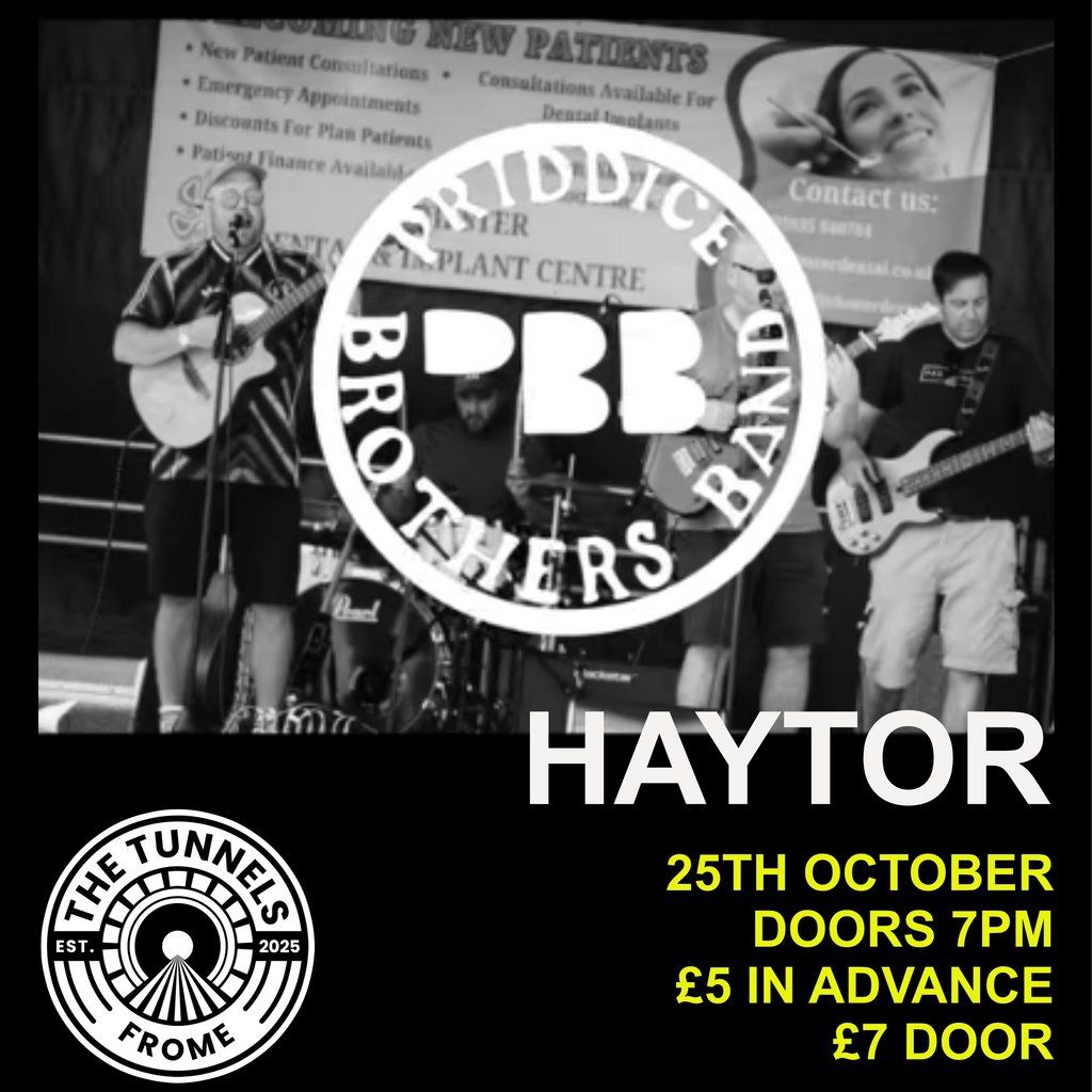 Haytor + Priddice Brothers Band