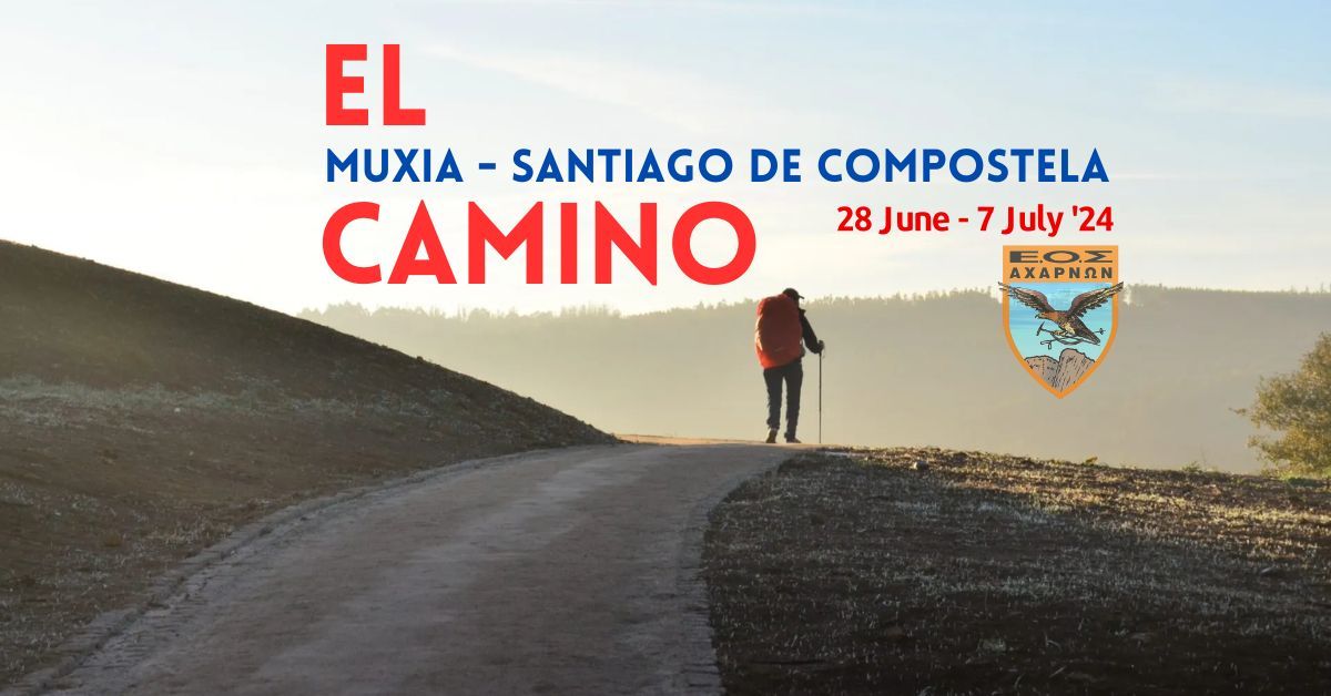 El Camino (Muxia \u2013 Santiago de Compostela)