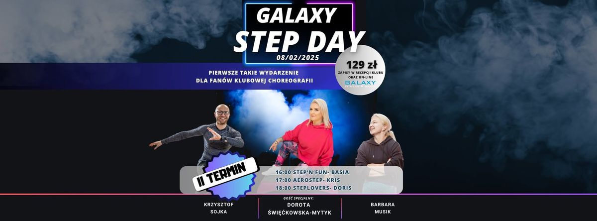 Galaxy Step Day 