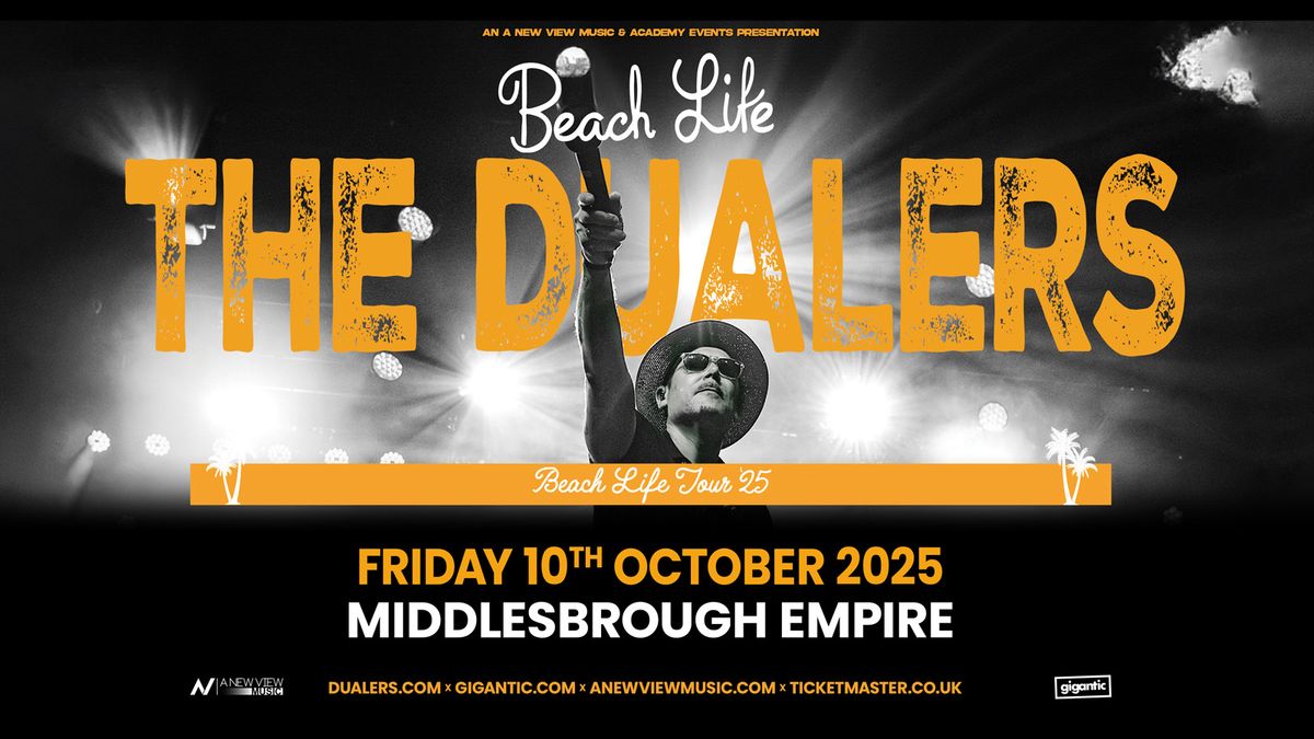 The Dualers 'Beach Life Tour 25'