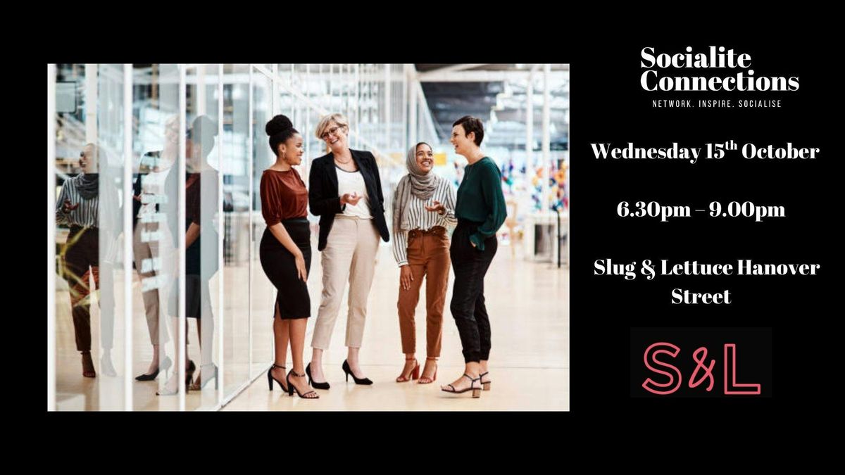 Women in Business, Startups, Professionals Networking at Slug &amp; Lettuce Hanover Street