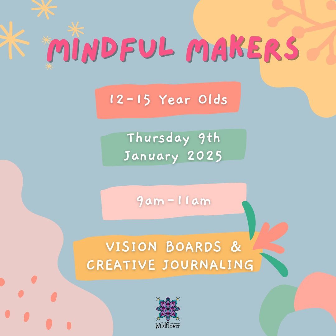 Mindful Makers Holiday Workshop - Vision Boards & Creative Journaling 