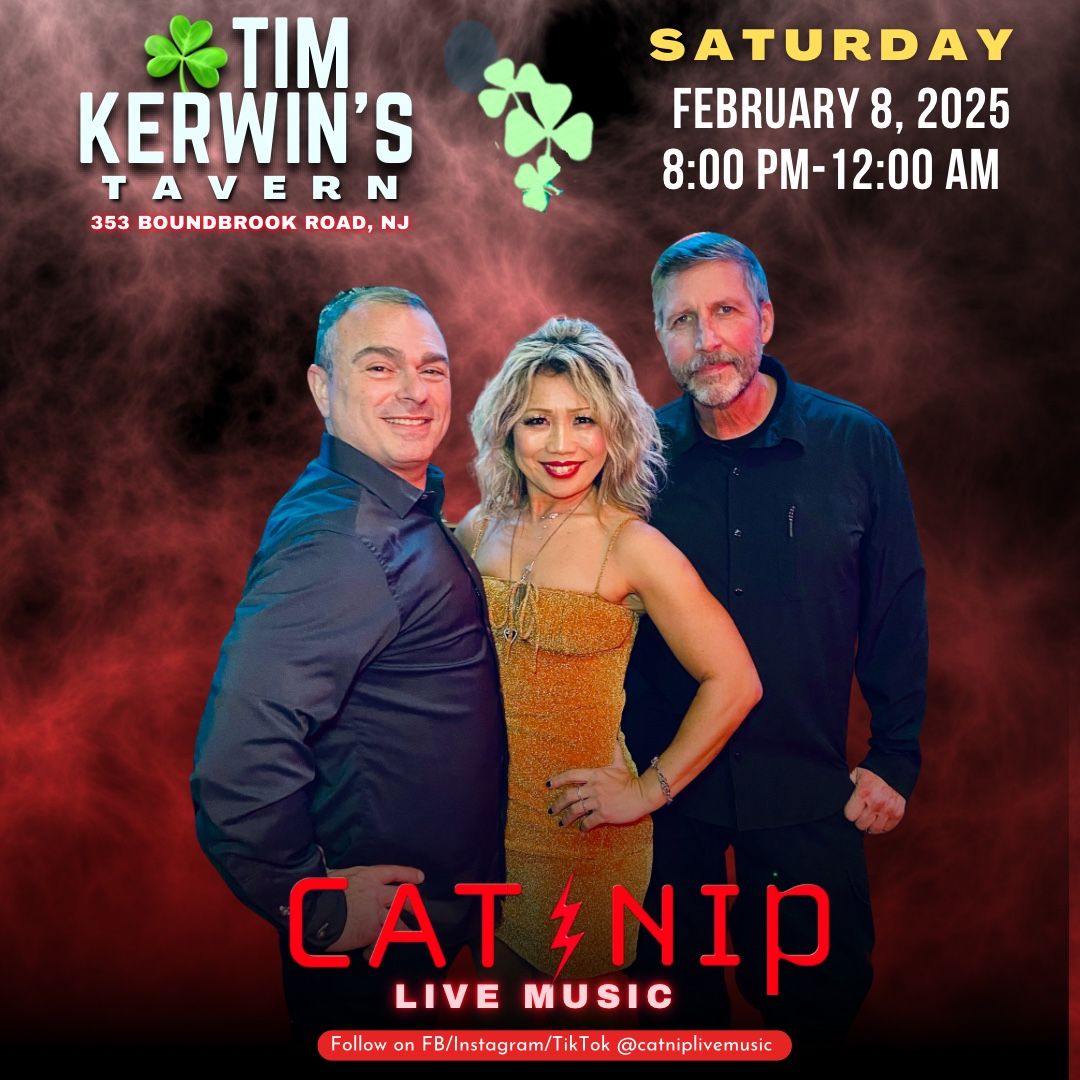 Saturday Night Hot Rocks with CAT NIP at Tim Kerwins