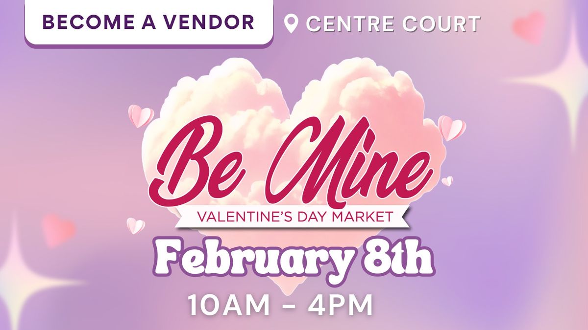 Be Mine Valentine's Day Market