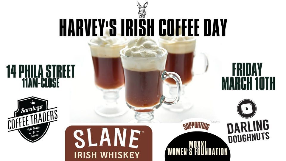 Harveys First Annual Irish Coffee Day, Harveys Restaurant and Bar