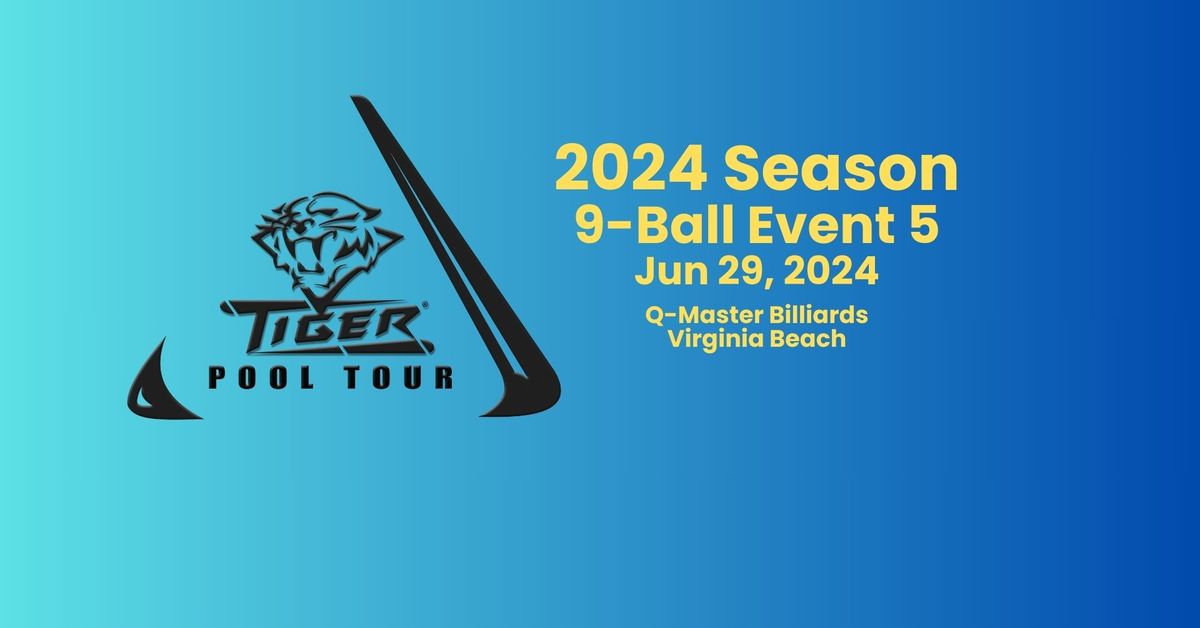 Tiger Pool Tour 9-Ball Event 5