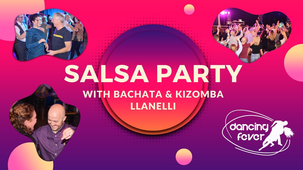 Salsa Party - Llanelli (Monthly)