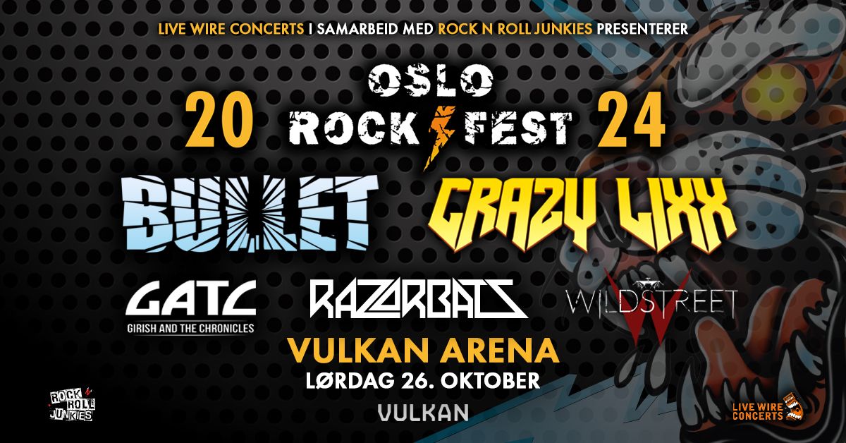 AVLYST! Oslo Rock Fest 2024 \/ Vulkan Arena \/  Pres. av Live Wire Concerts & Rock N Roll Junkies 