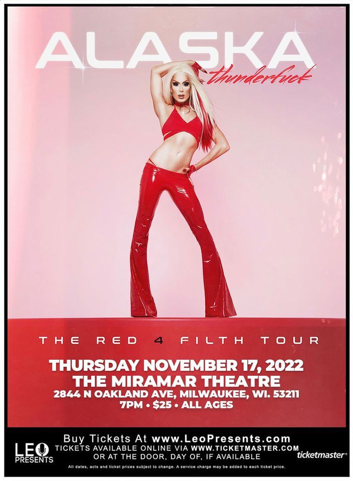 ALASKA presents THE RED 4 FILTH TOUR in Milwaukee