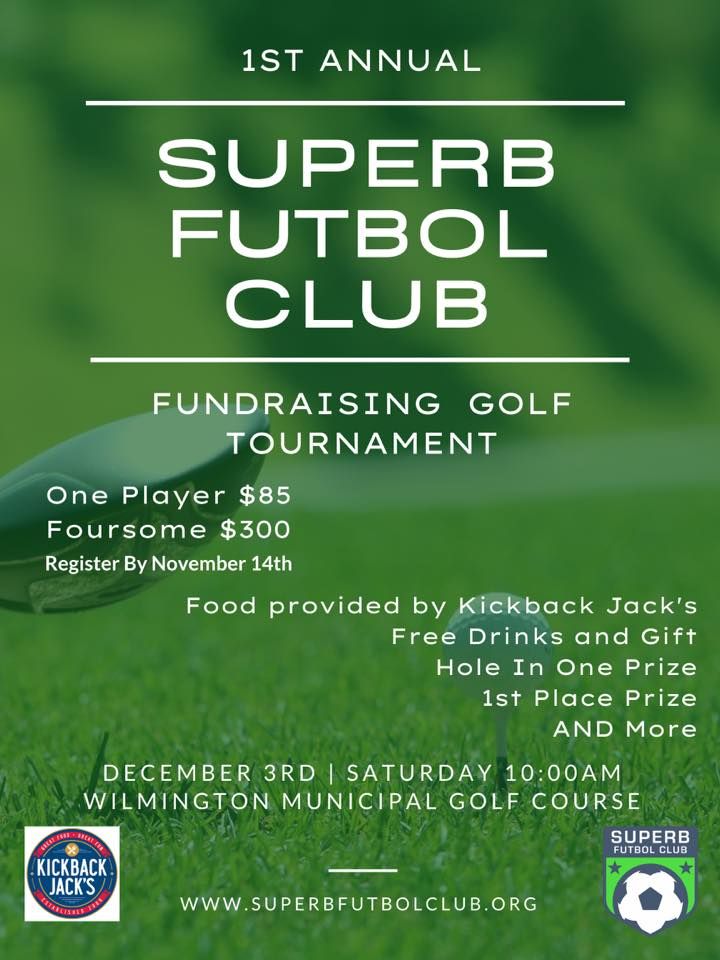 1st Annual Superb Futbol Club Golf Fundraising Tournament