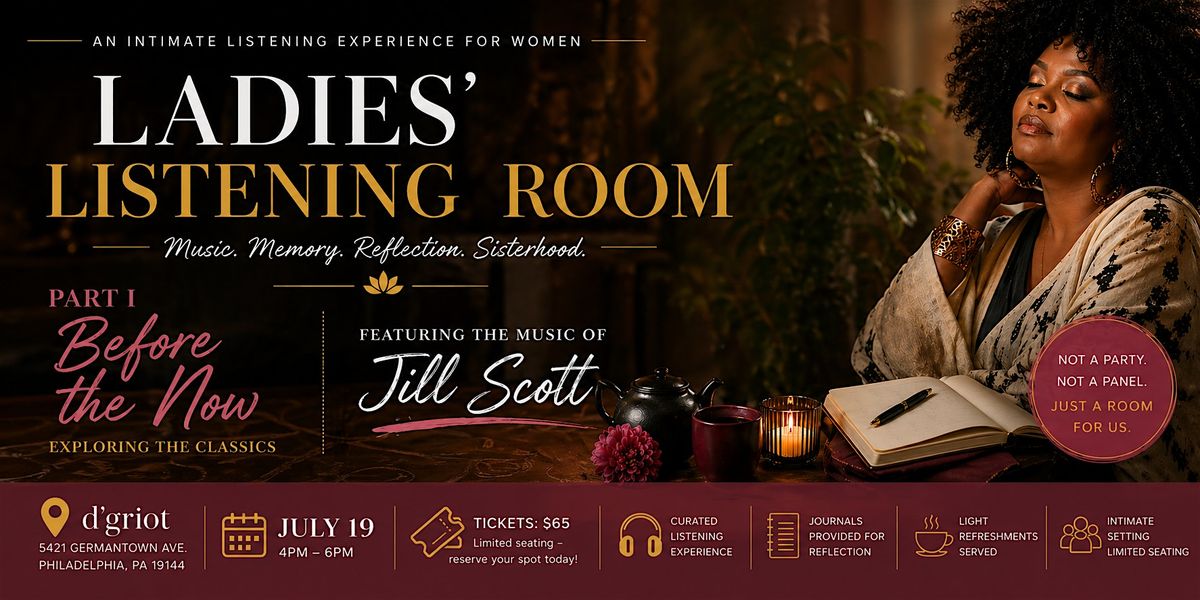 Ladies Listening Room: The Music of Jill Scott, Part 1