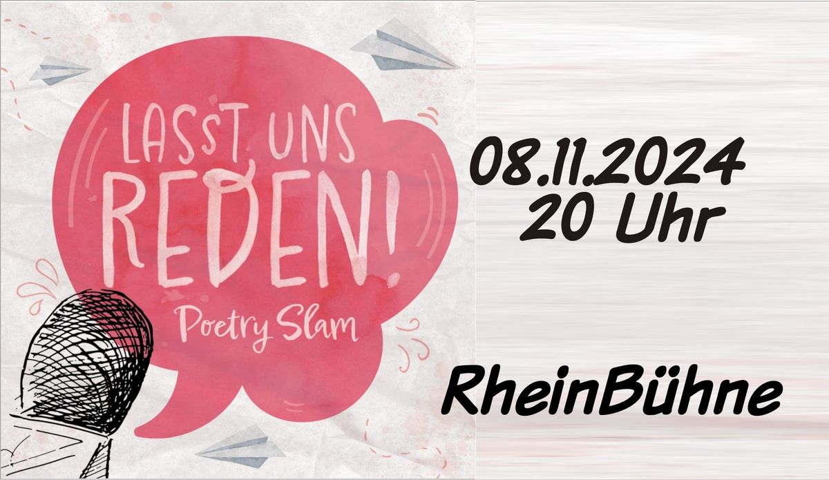 LASST UNS REDEN! Der Poetry Slam auf der RheinB\u00fchne