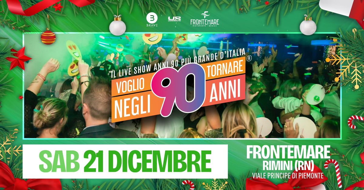 Voglio Tornare Negli Anni 90 \u00ae \u2022 Frontemare, Rimini (RN)