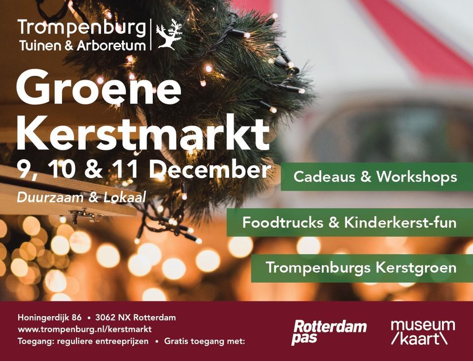 Groene Kerstmarkt 2022 Trompenburg Tuinen And Arboretum Rotterdam 9 December To 11 December