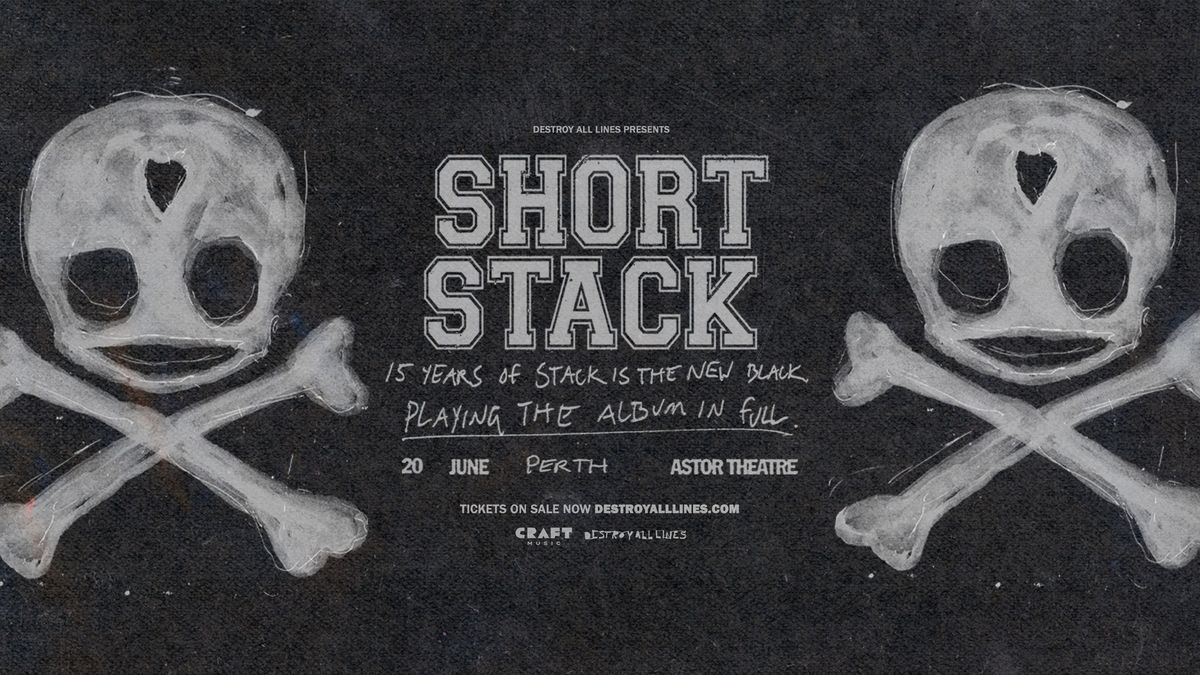 Short Stack \u201815 Years of Stack Is The New Black\u2019 Australian Tour | Perth