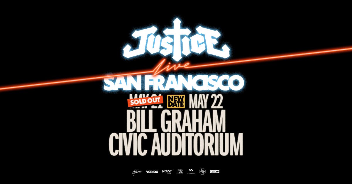 Justice: Live at Bill Graham Civic Auditorium