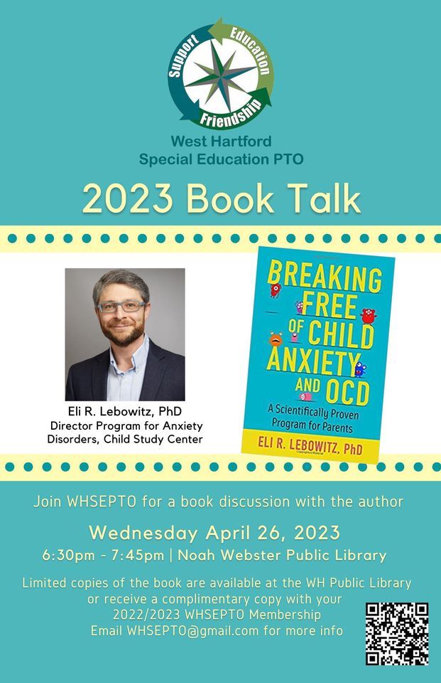 2023 Book Talk: Breaking Free From Childhood Anxiety and OCD