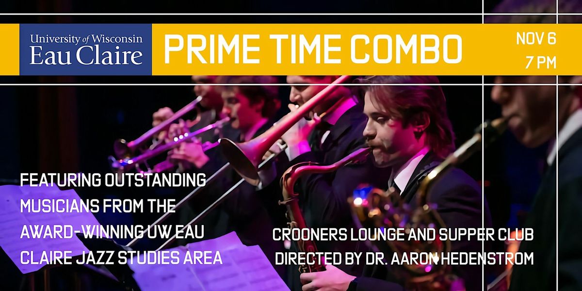 UW Eau Claire Prime Time Combo