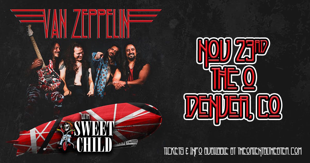 Van Zeppelin + Sweet Child | Tributes to Van Halen, Led Zeppelin, and Guns N' Roses