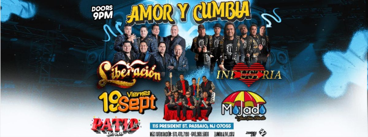 GRUPO LIBERACI\u00d3N, INDUSTRIA DEL AMOR Y GRUPO MOJADO CON AMOR Y CUMBIA EN NEW JERSEY!